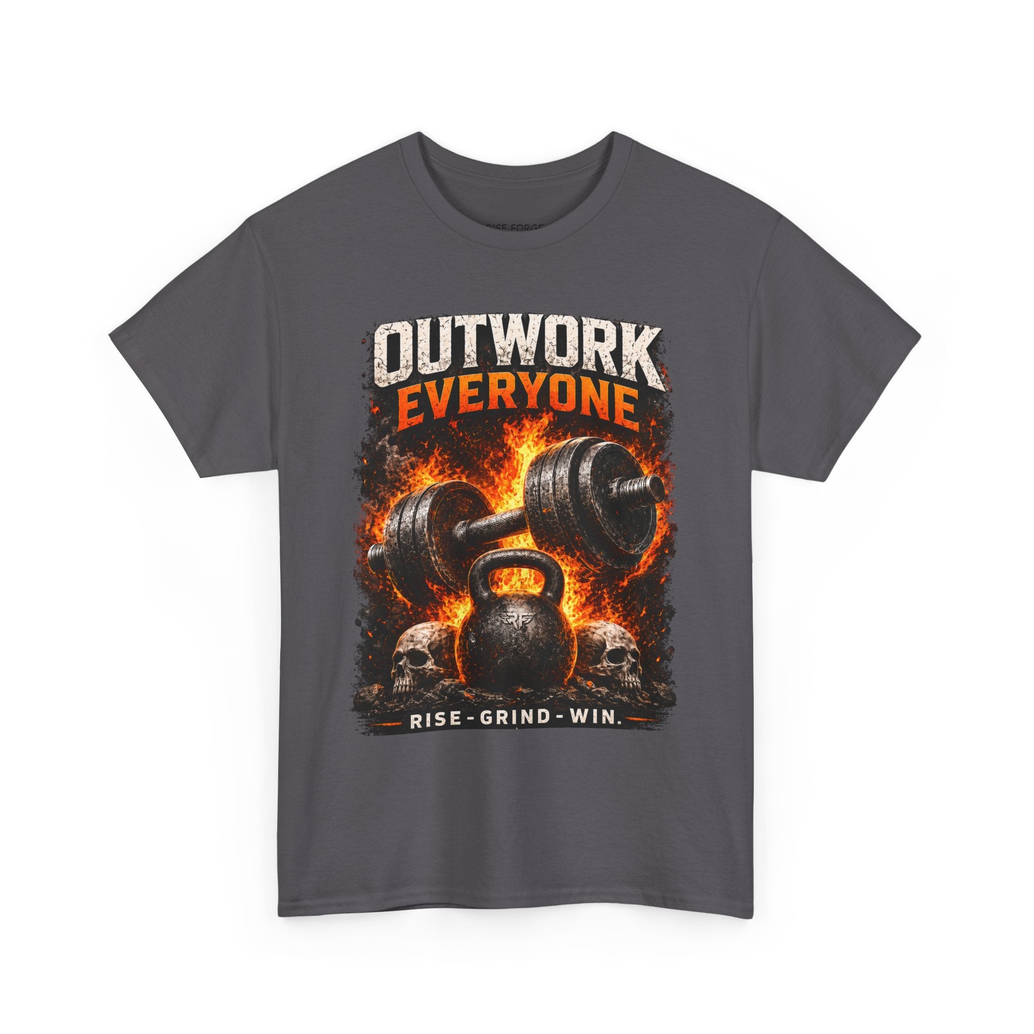 Rise Forge – Outwork Everyone 
Unisex Heavy Cotton Tee