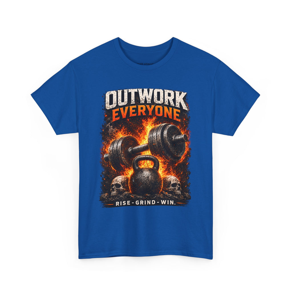 Rise Forge – Outwork Everyone 
Unisex Heavy Cotton Tee