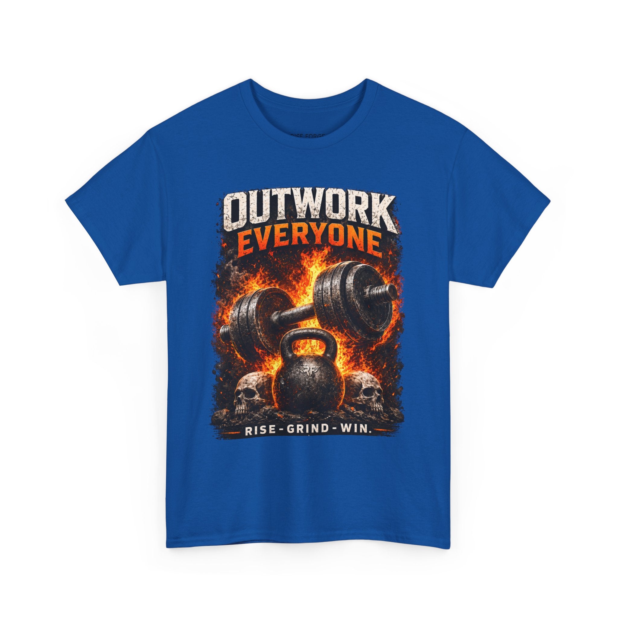 Rise Forge – Outwork Everyone 
Unisex Heavy Cotton Tee