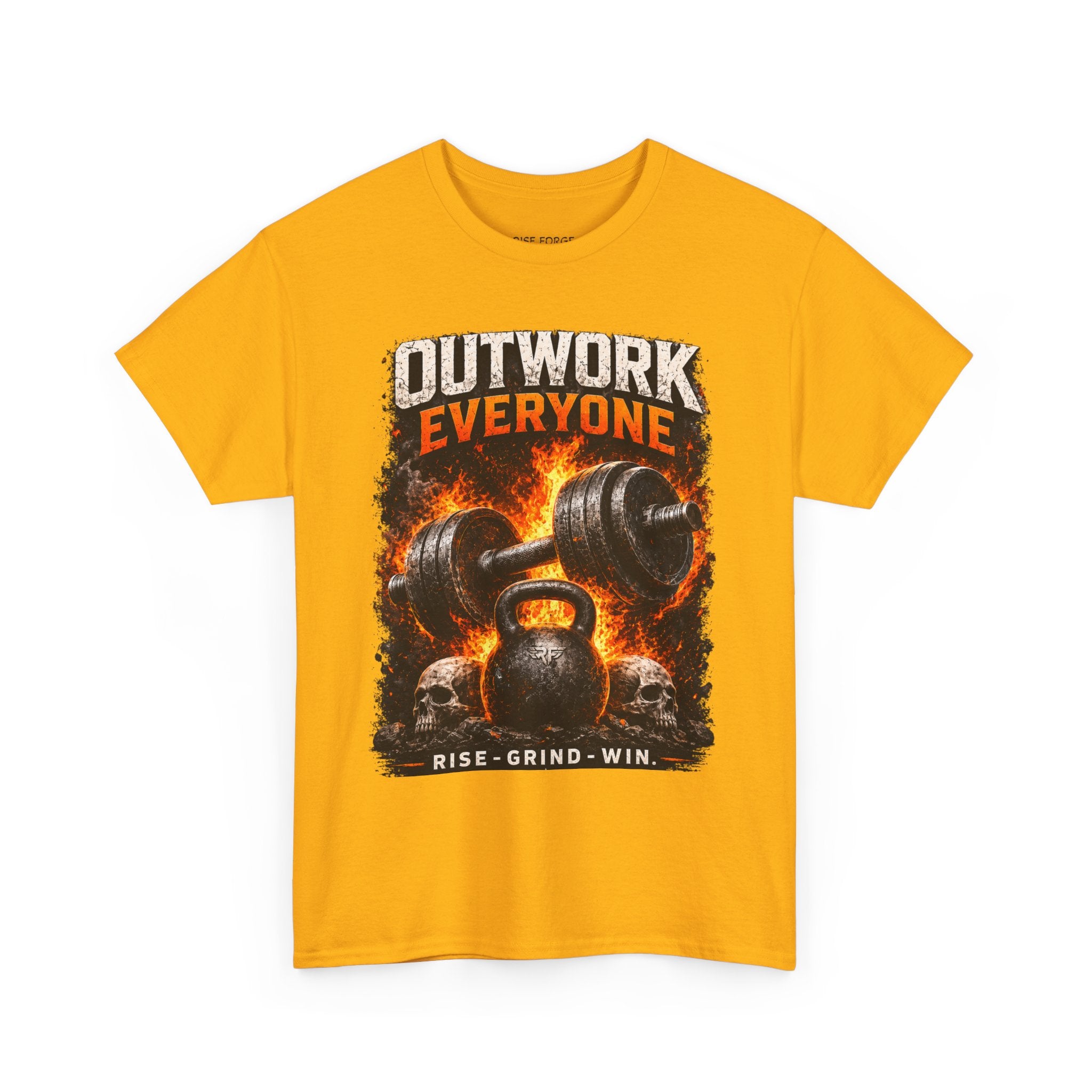Rise Forge – Outwork Everyone 
Unisex Heavy Cotton Tee