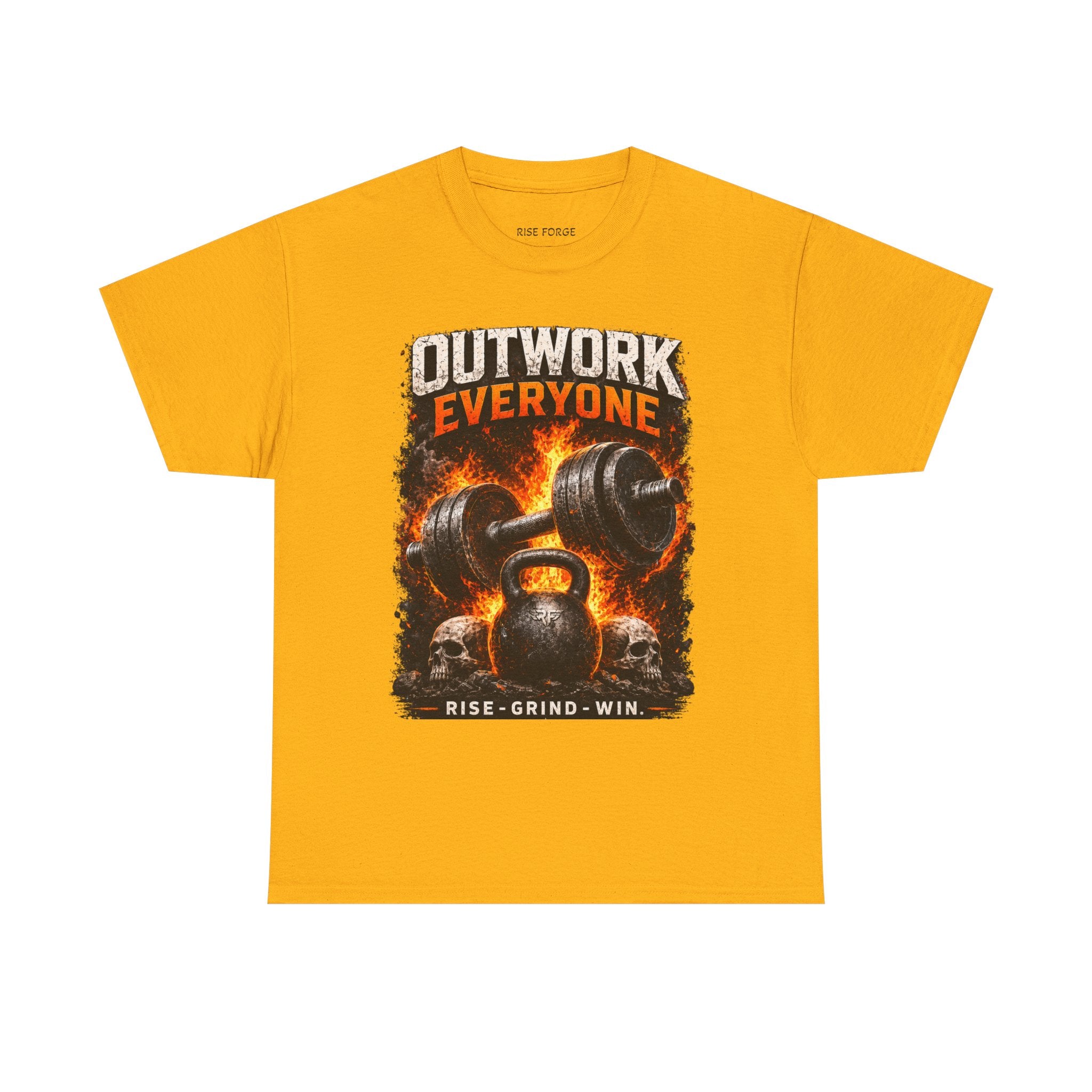 Rise Forge – Outwork Everyone 
Unisex Heavy Cotton Tee