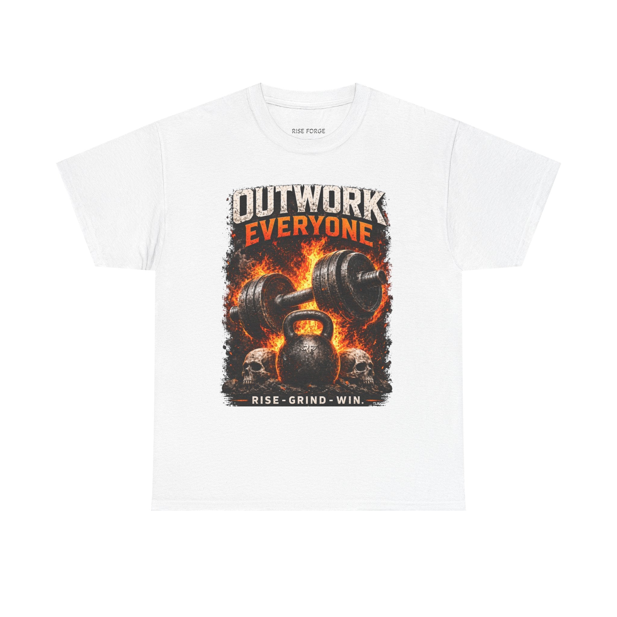 Rise Forge – Outwork Everyone 
Unisex Heavy Cotton Tee