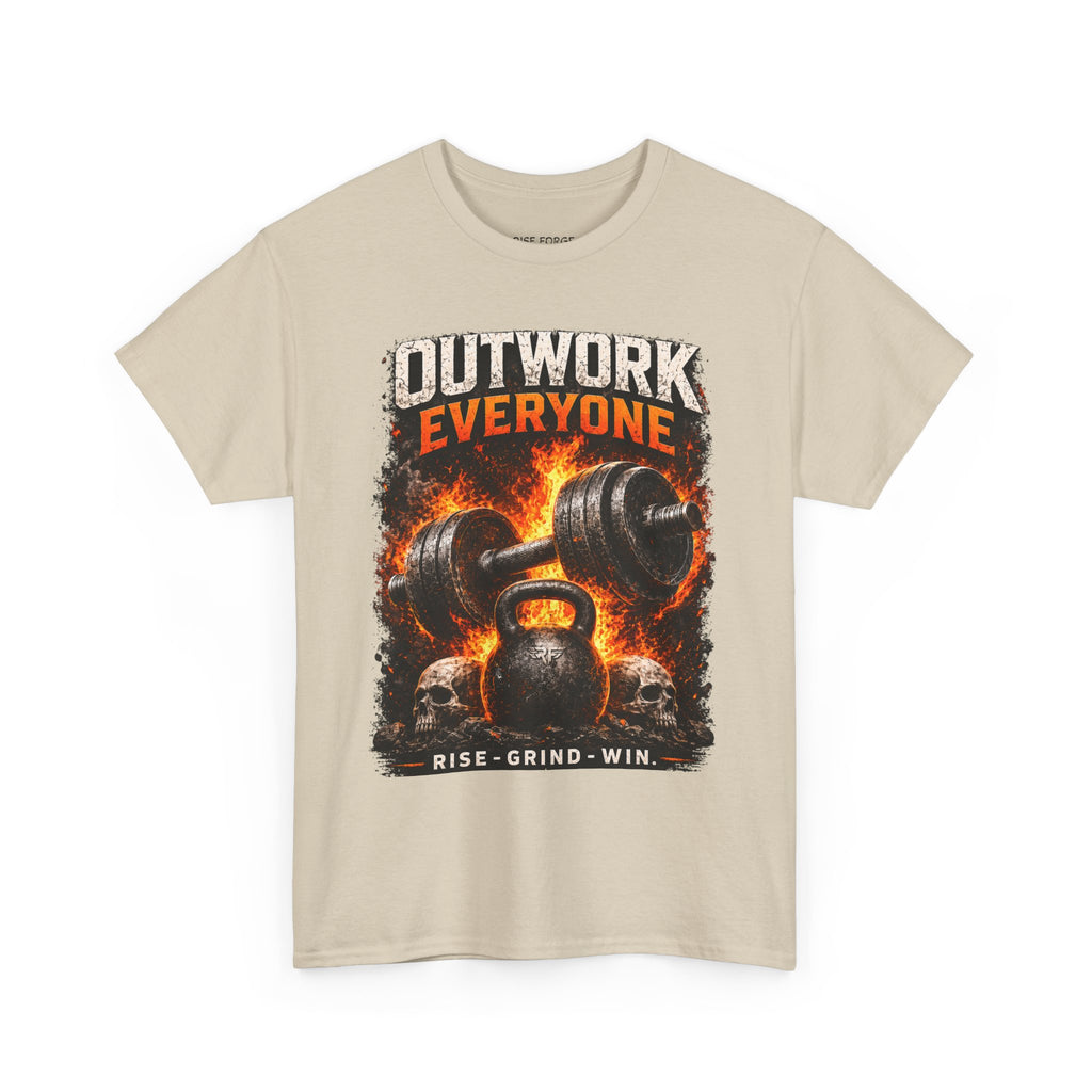 Rise Forge – Outwork Everyone 
Unisex Heavy Cotton Tee