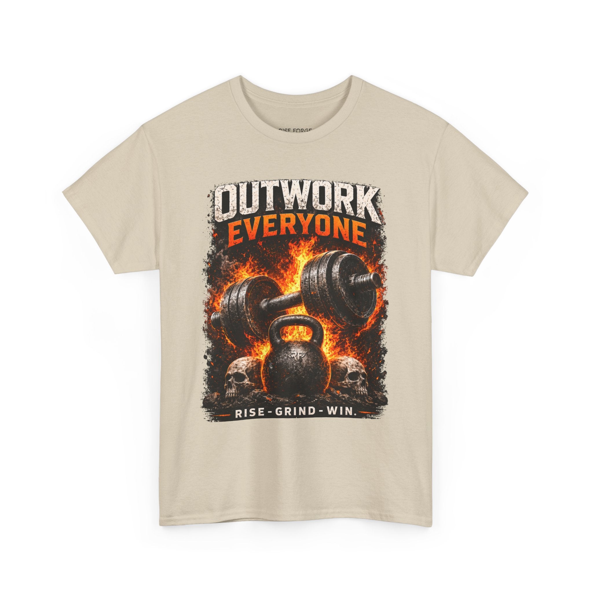 Rise Forge – Outwork Everyone 
Unisex Heavy Cotton Tee