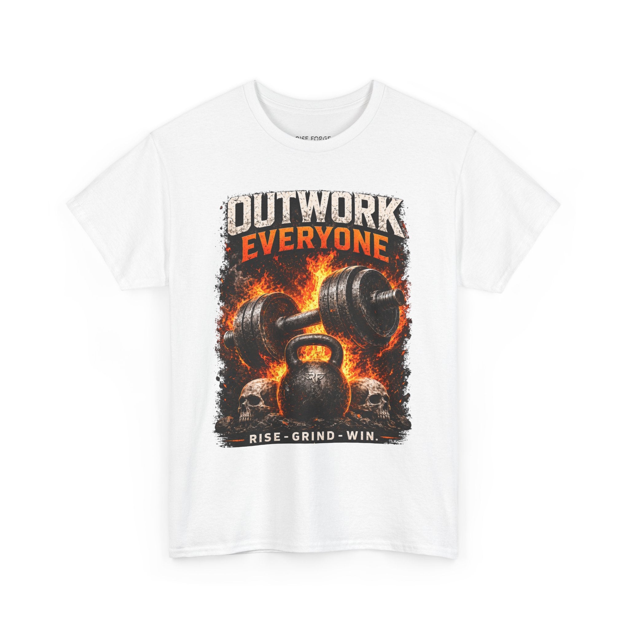 Rise Forge – Outwork Everyone 
Unisex Heavy Cotton Tee