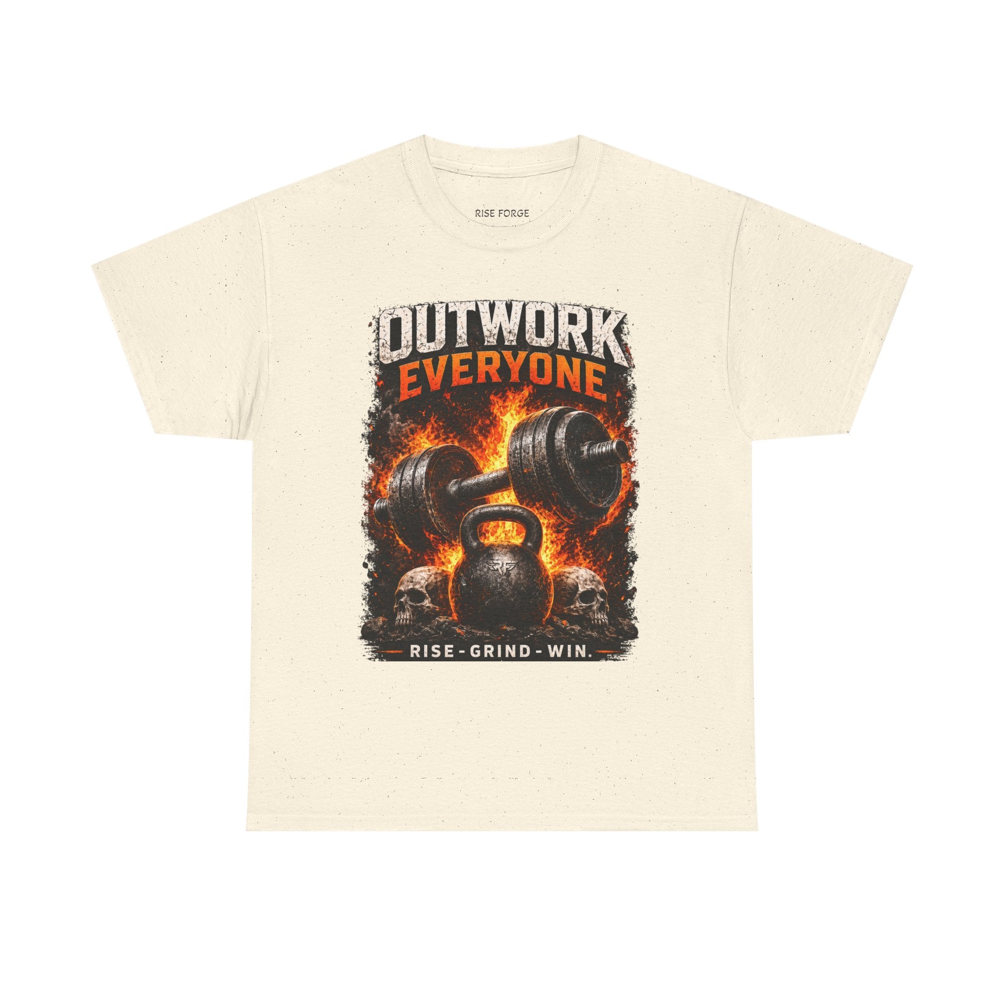Rise Forge – Outwork Everyone 
Unisex Heavy Cotton Tee