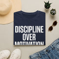 Discipline Over Motivation – Premium Softstyle T-Shirt