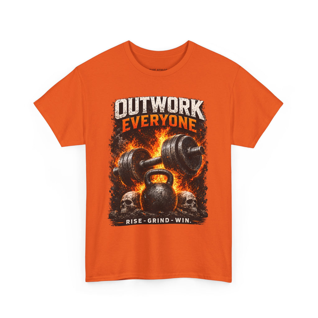 Rise Forge – Outwork Everyone 
Unisex Heavy Cotton Tee